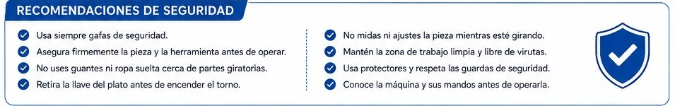 Recomendaciones de seguridad al operar el torno